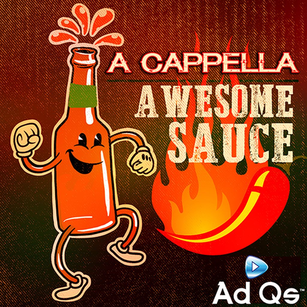 A Cappella Awesome Sauce