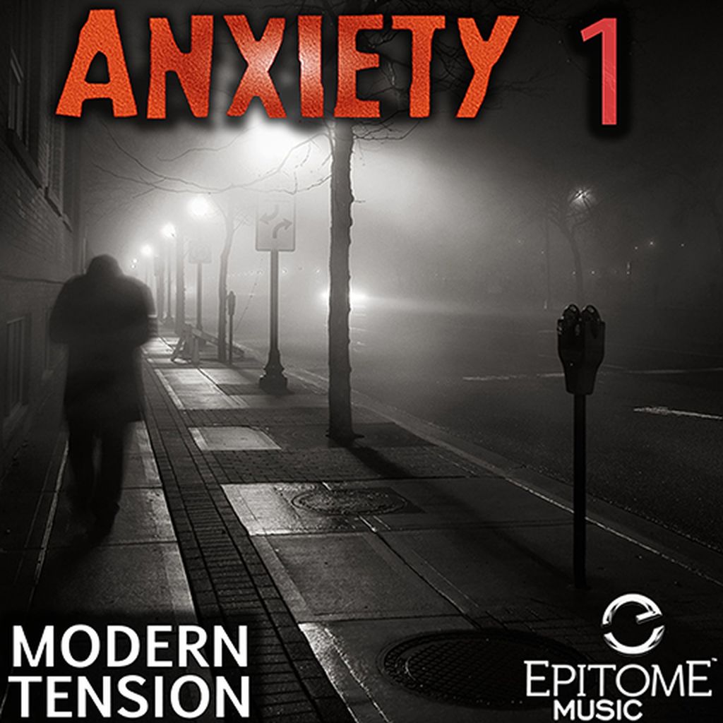 Anxiety - Modern Tension Vol. 1