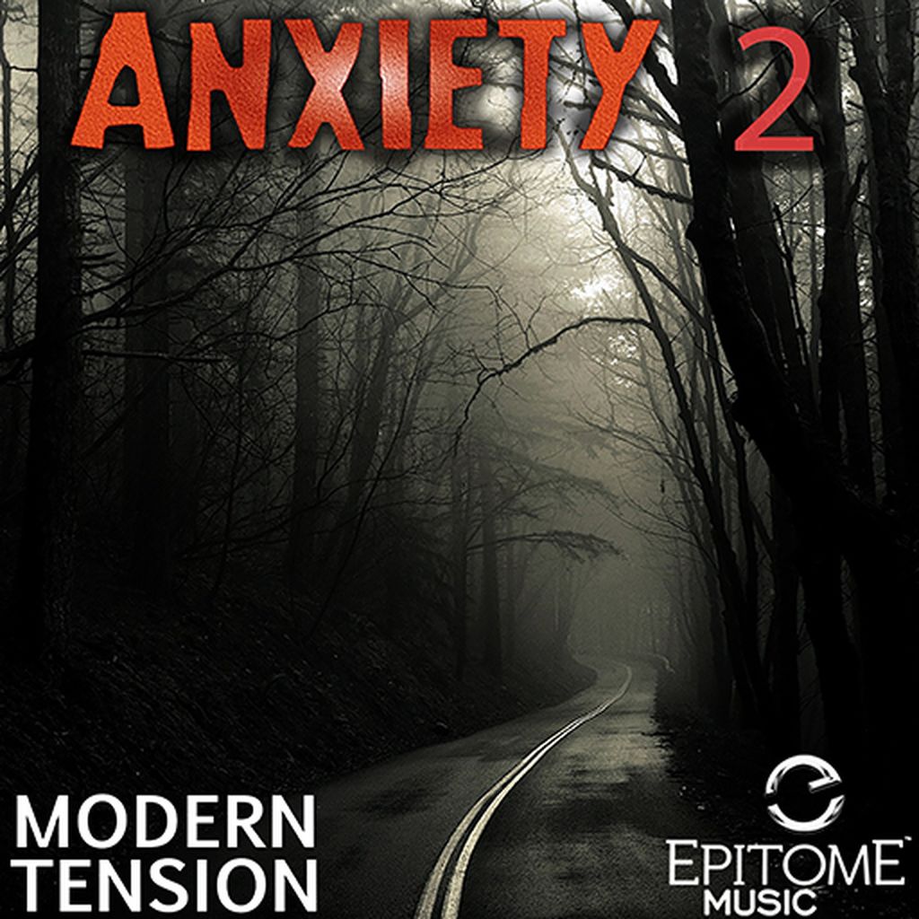 Anxiety - Modern Tension Vol. 2