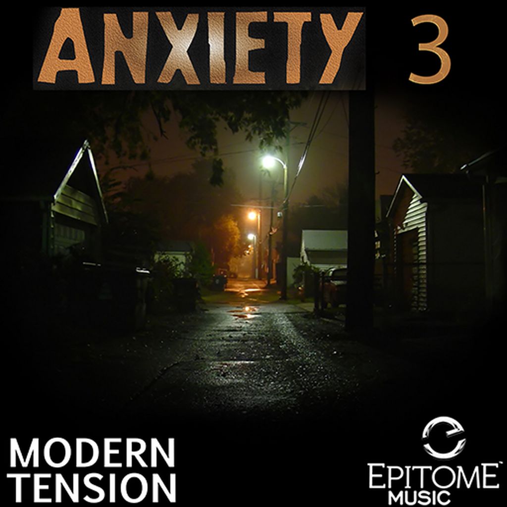 Anxiety - Modern Tension Vol. 3