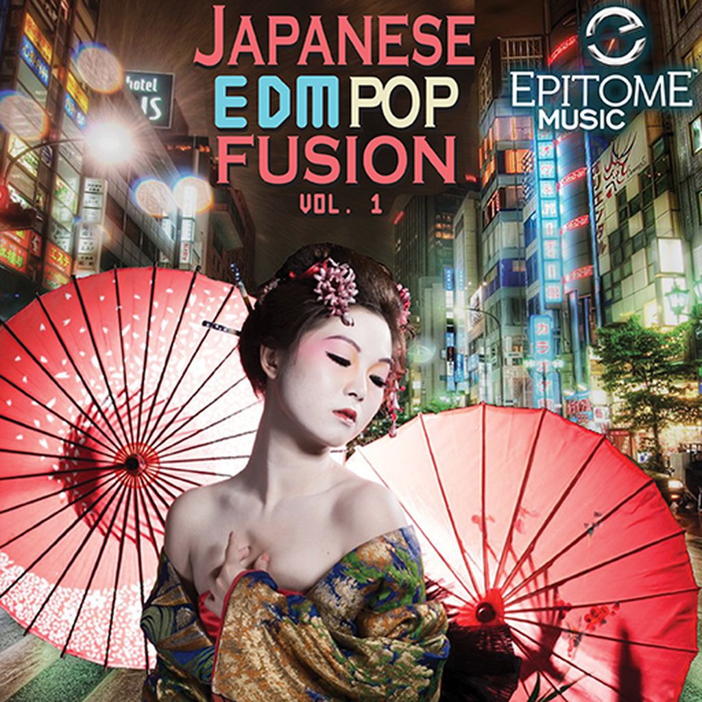 Japanese EDM Pop Fusion Vol. 1