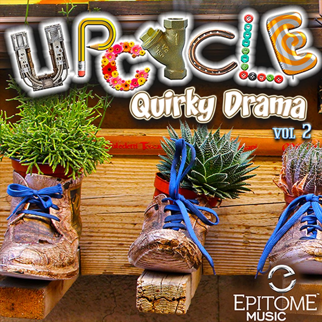Upcycle - Quirky Drama Vol. 2