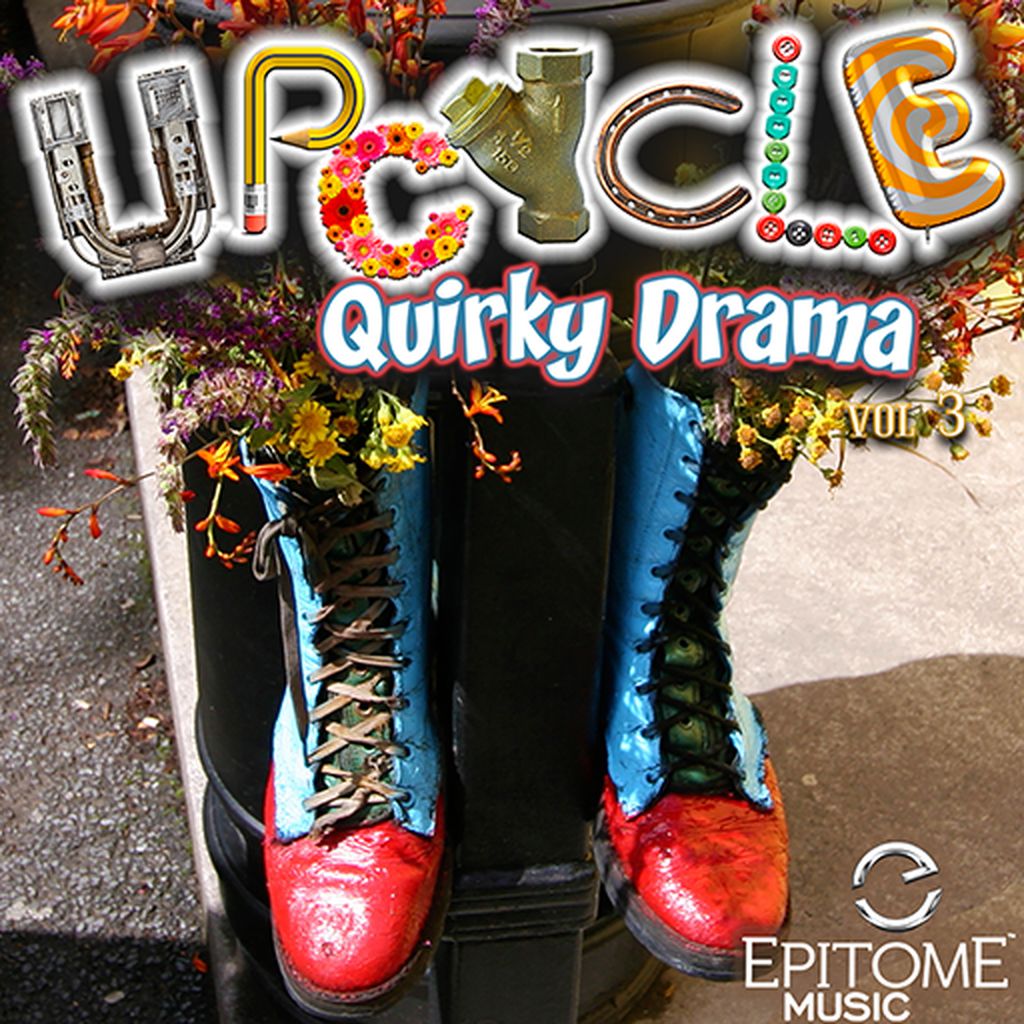 Upcycle - Quirky Drama Vol. 3
