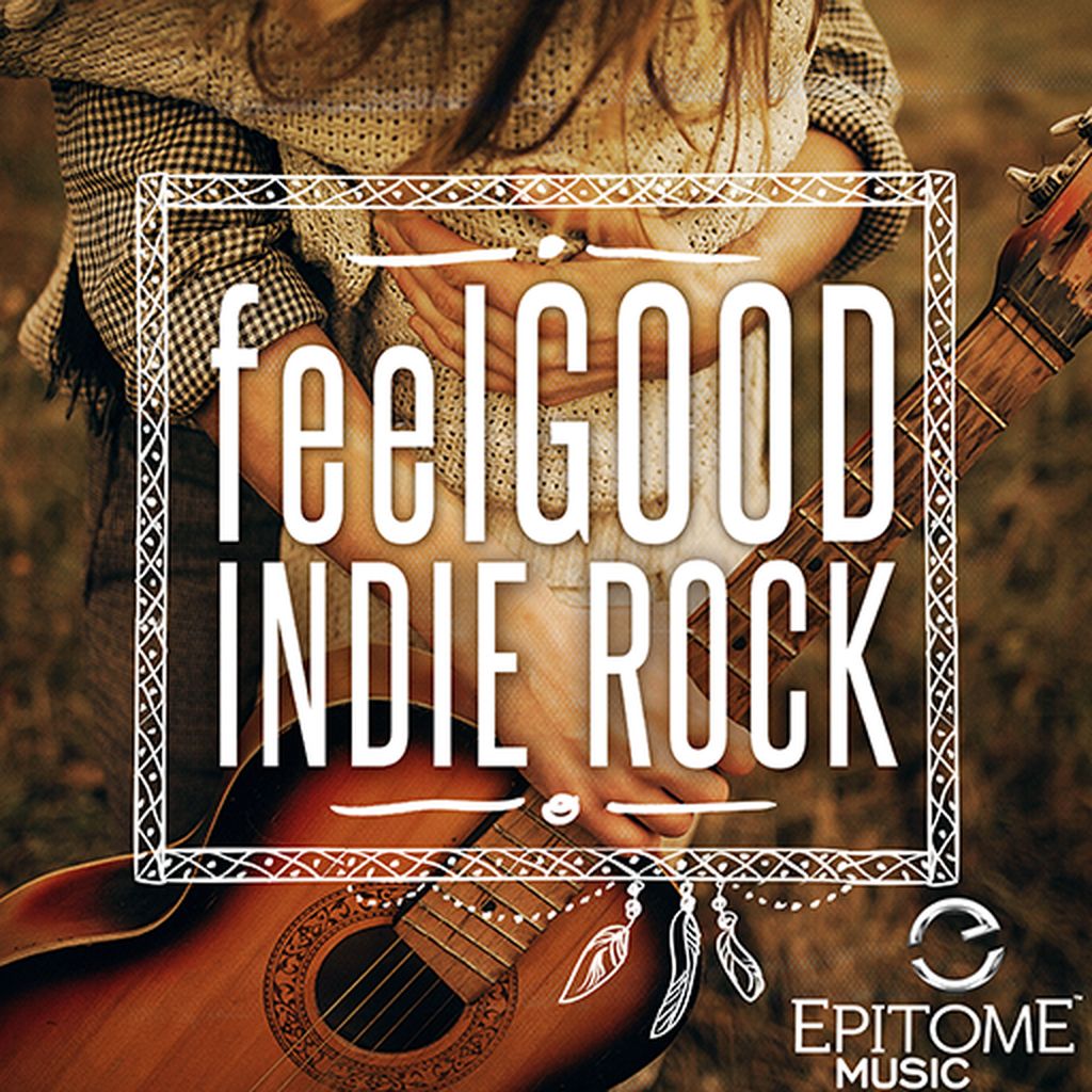 Feelgood Indie Rock Vol. 1