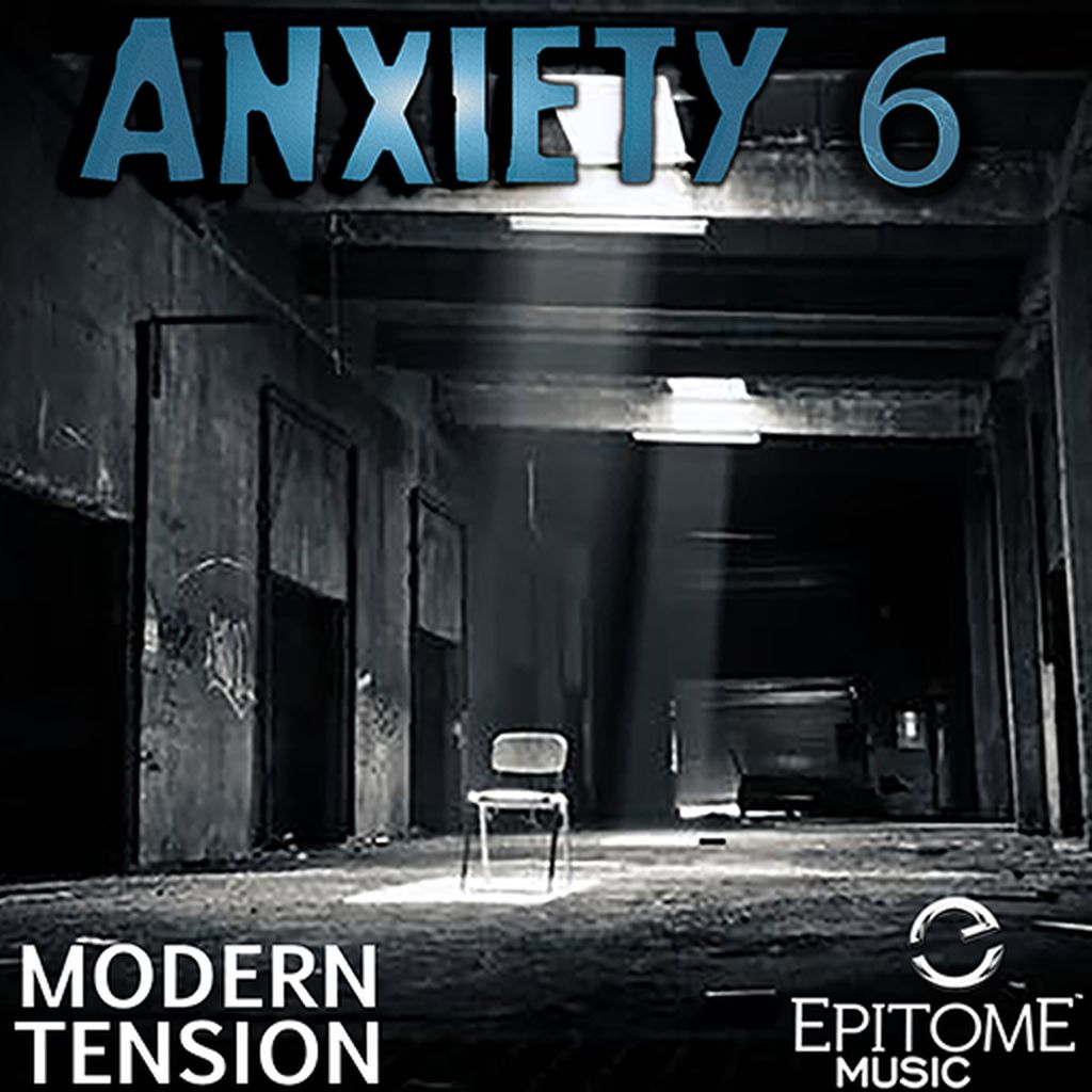 Anxiety - Modern Tension Vol. 6