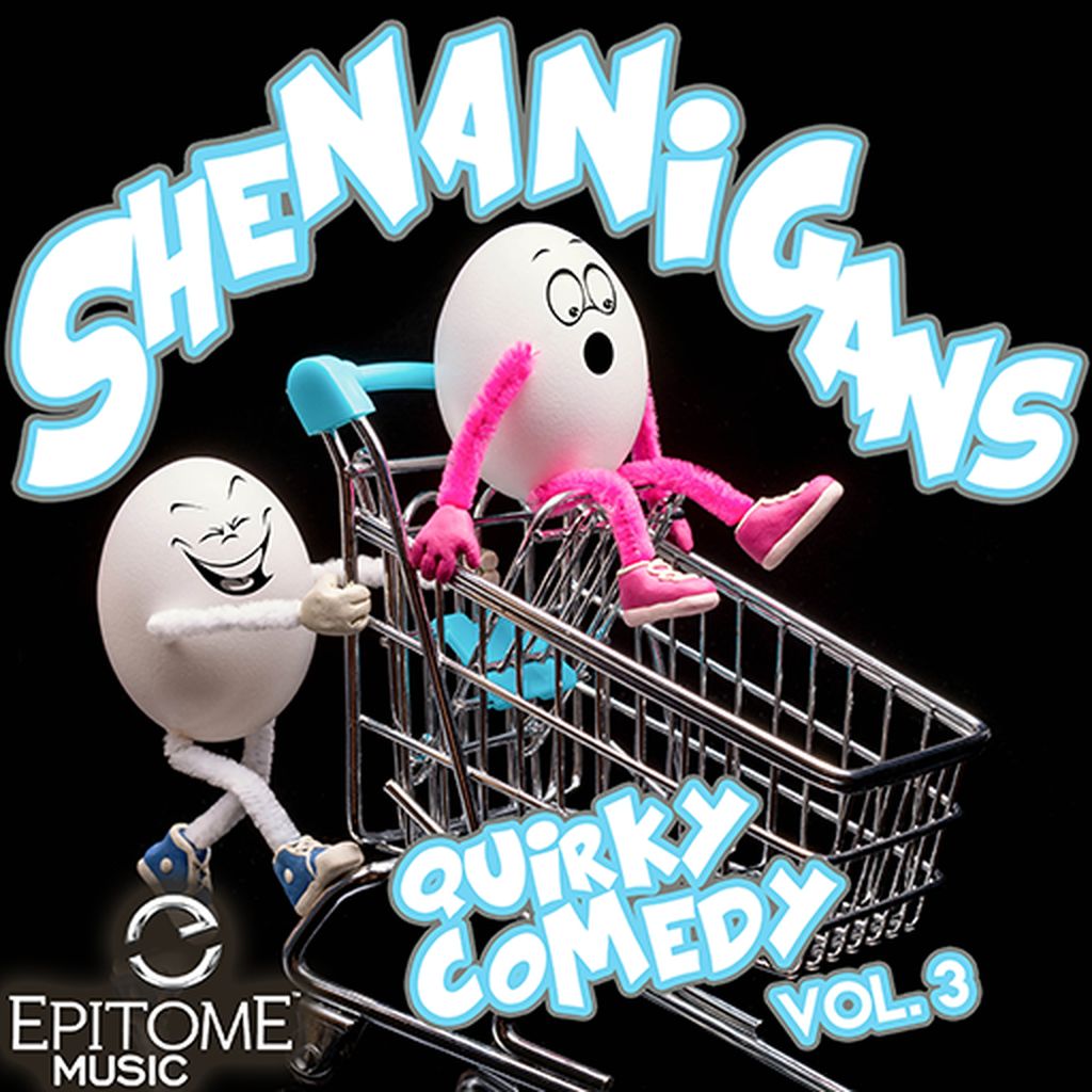 Shenanigans - Quirky Comedy Vol. 3